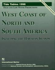 Cover of: Tide Tables 1998: West Coast of North and South America, Including the Hawaiian Islands : High and Low Water Predictions (Tide Tables West Coast of North and South America)