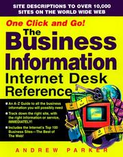 Cover of: The Business Information Internet Desk Reference
