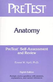 Cover of: Anatomy: Pretest Self-Assessment and Review (Delete (PreTest: Basic Sciences))