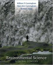 Cover of: Environmental Science by William P. Cunningham, Mary Ann Cunningham, Barbara Woodworth Saigo