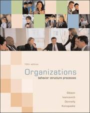 Cover of: Organizations by James L. Gibson, John M. Ivancevich, Jr. James H. Donnelly, Robert Konopaske