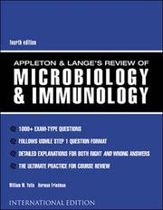 Appleton & Lange's review of microbiology and immunology by William W. Yotis, H. Harold Friedman