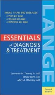 Cover of: Essentials of Diagnosis and Treatment by Lawrence M. Tierney, Sanjay Saint, Mary A. Whooley