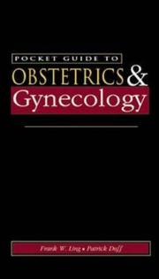 Cover of: Pocket Guide to Obstetrics and Gynecology | Frank W. Ling