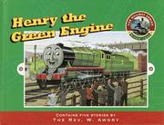 Cover of: Henry the green engine by Reverend W. Awdry