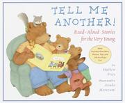 Cover of: Tell me another!: read-aloud stories for the very young
