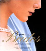 Cover of: Legendary Brides by Letitia Baldrige, Letitia Baldrige