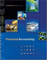 Cover of: Financial Accounting by Robert Libby, Patricia A. Libby, Daniel G. Short