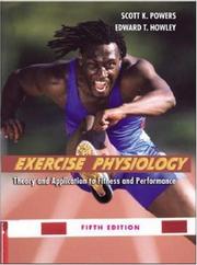Cover of: Exercise Physiology by Scott Powers, Edward T. Howley