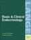 Cover of: Basic and Clinical Endocrinology