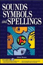 Cover of: Sounds, Symbols and Spellings