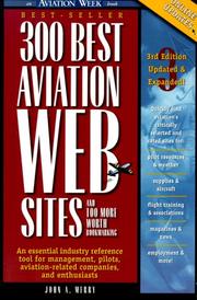 Cover of: 300 Best Aviation Web Sites and 100 More Worth Bookmarking