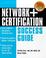 Cover of: Network+ Certification Success Guide (Unix Tools)