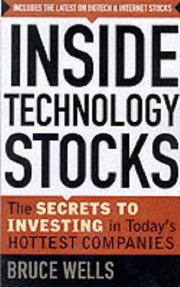 Cover of: Inside Technology Stocks by Bruce F. Wells, Bruce F. Wells