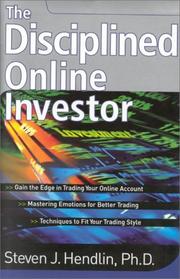 Cover of: The Disciplined Online Investor | Steven J. Hendlin