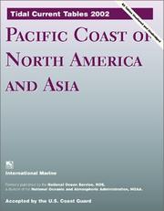 Cover of: Tidal Current Tables 2002: Pacific Coast of North America and Asia