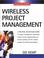 Cover of: Wireless Project Management (McGraw-Hill Telecom Professional)