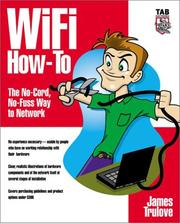 Cover of: Wi-Fi How-To  by James Trulove