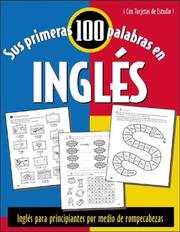 Cover of: Sus Primeras 100 Palabras en Ingles : Your First 100 Words in English