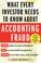 Cover of: What Every Investor Needs to Know About Accounting Fraud