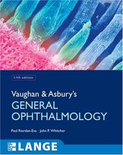 Vaughan & Asbury's general ophthalmology by Paul Riordan-Eva, John P. Whitcher, Taylor Asbury