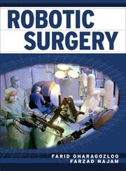 Cover of: Robotic Surgery by Farid Gharagozloo, Farzad Najam
