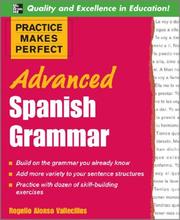 Cover of: Practice Makes Perfect: Spanish Grammar Advanced (Practice Makes Perfect)