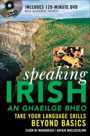 Cover of: Speaking Irish (DVD Edition) by Siuan Ni Mhaonaigh, Antain Mac Lochlainn