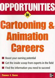 Cover of: Opportunities in Cartooning & Animation Careers (Opportunities in) by Terence J. Sacks