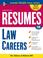 Cover of: Resumes for Law Careers (Professional Resumes Series)