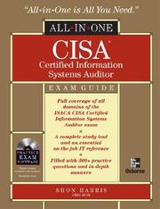 Cover of: CISA Certified Information Systems Auditor All-in-One Exam Guide (All-in-One)