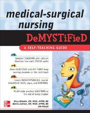 Cover of: Medical-Surgical Nursing Demystified