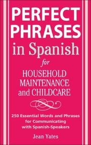 Cover of: Perfect Phrases in Spanish For Household Maintenance and Childcare