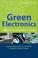 Cover of: Green Electronics Design and Manufacturing