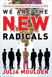 Cover of: We Are the New Radicals | Julia Moulden