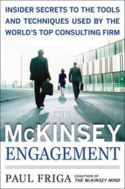 Cover of: The McKinsey Engagement by Paul N. Friga
