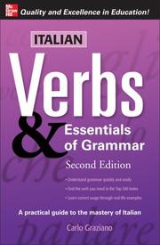 Cover of: Italian Verbs & Essentials of Grammar, 2E. by Carlo Graziano, Carlo Graziano