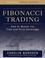 Cover of: Fibonacci Trading