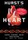 Cover of: Hurst's the Heart, 12e (Hurst's the Heart)