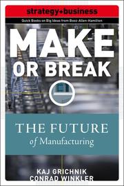 Make or break by Kaj Grichnik, Conrad Winkler