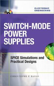 Cover of: Switch-Mode Power Supplies Spice Simulations and Practical Designs by Christophe P. Basso