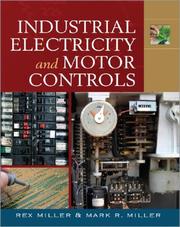 Cover of: Industrial Electricity and Motor Controls