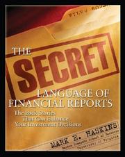 The Secret Language of Financial Reports by Mark E. Haskins