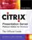 Cover of: Citrix® Presentation Server Platinum Edition for Windows