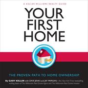 Cover of: Your First Home by Gary Keller, Dave Jenks, Jay Papasan