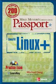 Cover of: Mike Meyers' Linux+ Certification Passport (Mike Meyers' Certification Passport)