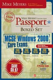 Cover of: Mike Meyers' MCSE Windows(R) 2000 Core Exams Certification Passport Boxed Set (Exams 70-210,70-215,70-216,70-217)