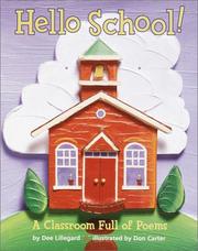 Cover of: Hello School! by Dee Lillegard