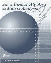Cover of: Applied Linear Algebra and Matrix Analysis | Thomas S. Shores