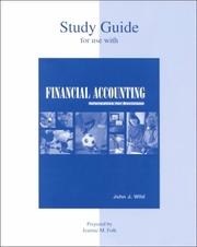 Cover of: Study Guide for use with Financial Accounting by John J. Wild, John Wild